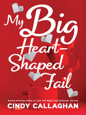 cover image of My Big Heart-Shaped Fail
